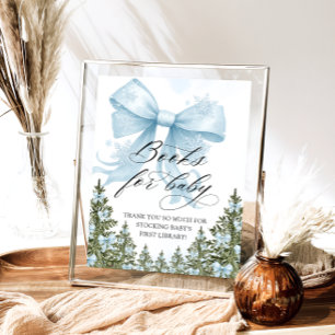 Cold Outside Winter Blue Bow Books for Baby Poster