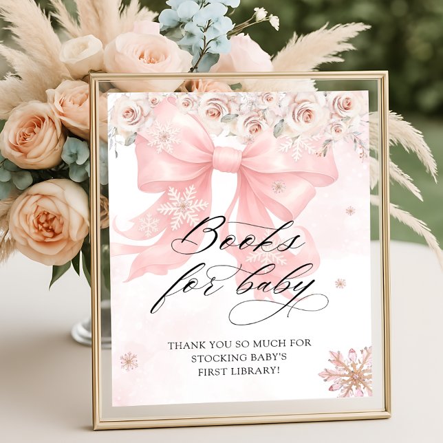 Cold Outside Winter Pink Bow Books for Baby Poster (Creator Uploaded)