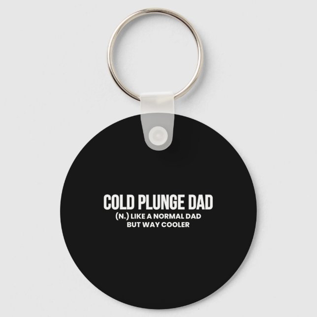 Cold Plunge Dad Definition Ice Bath Father's Day  Key Ring (Front)