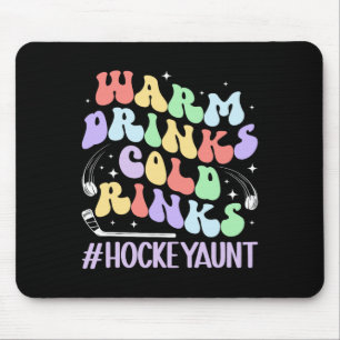 Cold Rinks Hockey Aunt Of A Hockey Player Auntie Mouse Pad