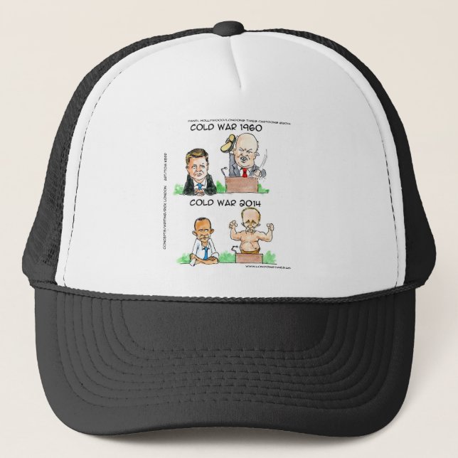 Cold Wars of 1960 And 2014 Funny Trucker Hat (Front)