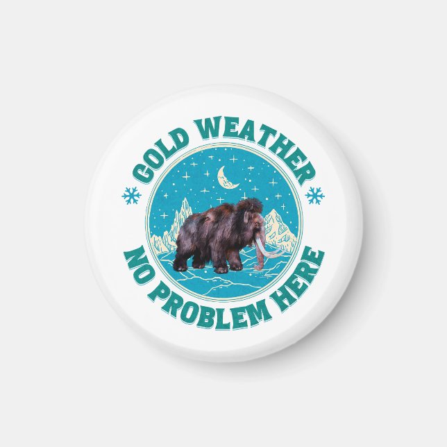 Cold Weather Mammoth Winter Humour Magnet (Front)