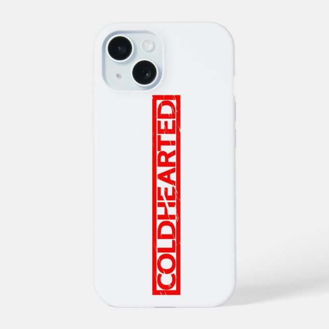 Coldhearted Stamp iPhone 15 Case (Back)