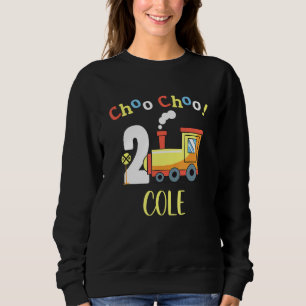 Cole Choo Choo Two Train 2nd Birthday Turning 2 Sweatshirt