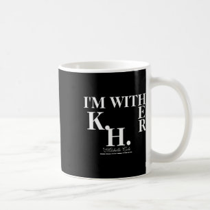 Cole Is With Her (kamala Harris) Coffee Mug