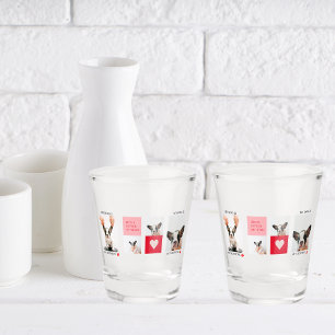 Collage Dog Photos   My Dog Is My Valentine Shot Glass