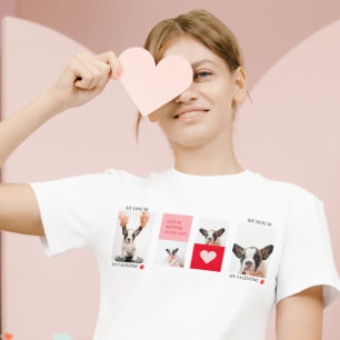 Collage Dog Photos   My Dog Is My Valentine T-Shirt