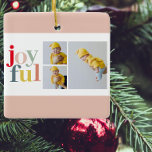 Collage Photo And Colourful Joyful | Holiday Gift Ceramic Ornament<br><div class="desc">Collage Photo And Colourful Joyful | Holiday Gift</div>