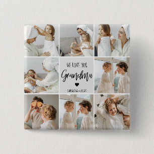Collage Photo Grey We Love You Grandma Best Gift  15 Cm Square Badge