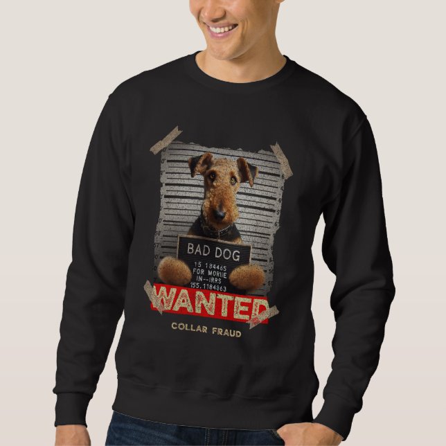 Collar Fraudster: The Airedale Terrier's Sweatshirt (Front)