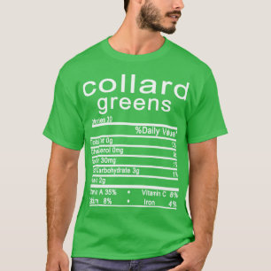 collard green Nutrition Facts lable T-Shirt