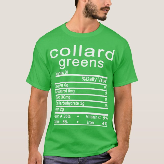 collard green Nutrition Facts lable T-Shirt (Front)