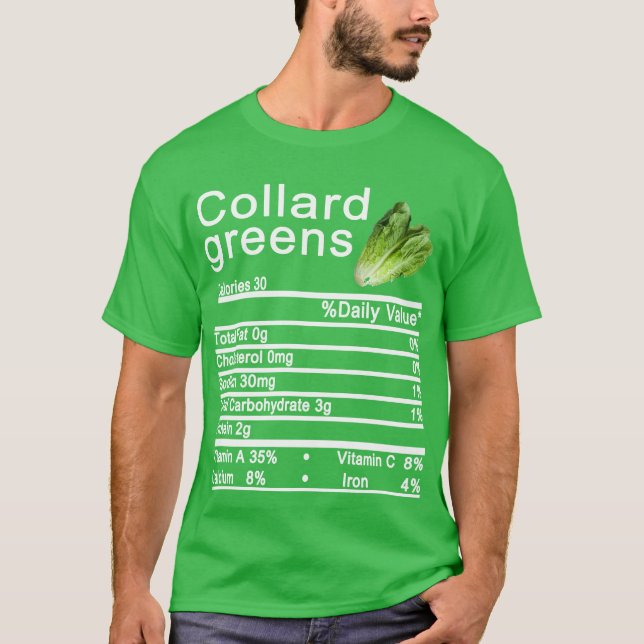 collard green Nutrition Facts Thanksgiving T-Shirt (Front)