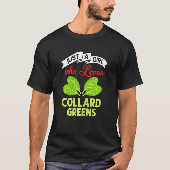 Collard Greens Recipe Plants Seasoning Vegatables  T-Shirt (Front)