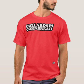 Collards Cornbread Southern Cooking  T-Shirt