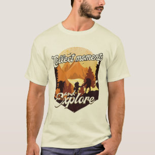 collect moments and explore T-Shirt