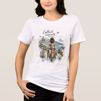 Collect Moments Not Things Travel Quote Tri-Blend Shirt