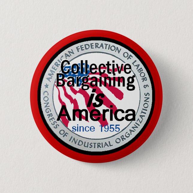 Collective Bargaining Button (Front)