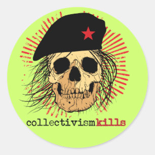 Collectivism Kills Classic Round Sticker
