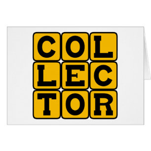 Collector, Coin Stamp or Otherwise