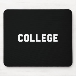 College' 80s Party House Movie Clic College  Mouse Pad