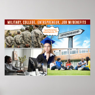College and Career (Matte) Poster
