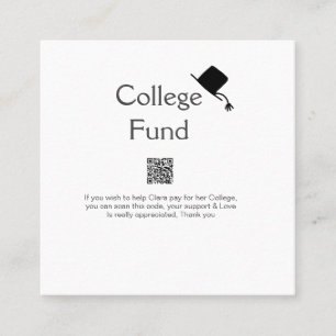 College fund scan QR add details graduate donation Square Business Card