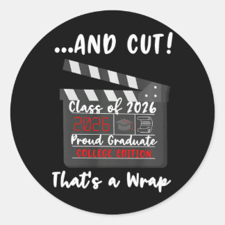 College Graduation Cl Of 2026 Ceremony Funny Gradu Classic Round Sticker