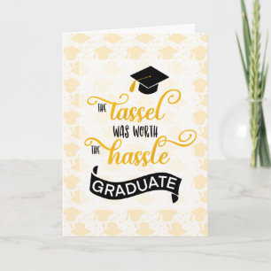 	College Graduation Congratulations Tassel Worth t Card