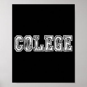 College Misspelled Colege Shirt University Funny Poster