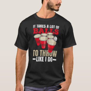 College Party Beer Pong For A Beer Pong Champion T-Shirt