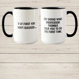 College Professor Coffee Mug, Gift For Professor Mug