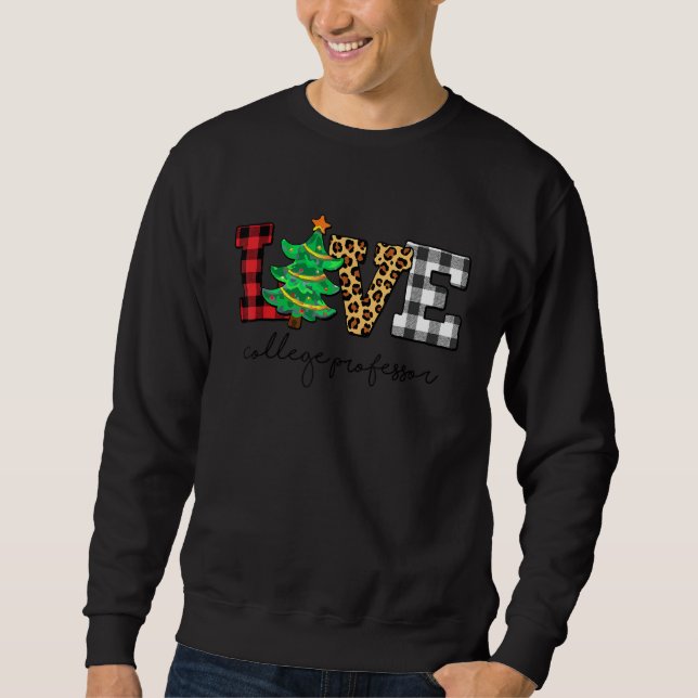 College Professor Love Christmas Family Pyjamas Fa Sweatshirt (Front)