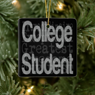College Student Extraordinaire Ceramic Ornament