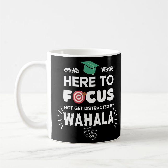 College Student Focus No Wahala Coffee Mug (Left)