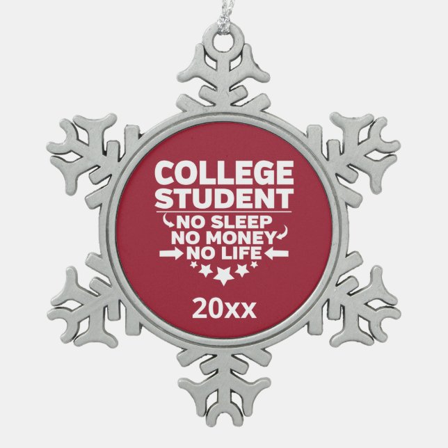 College Student No Sleep Life Cardinal Red Snowflake Pewter Christmas Ornament (Front)