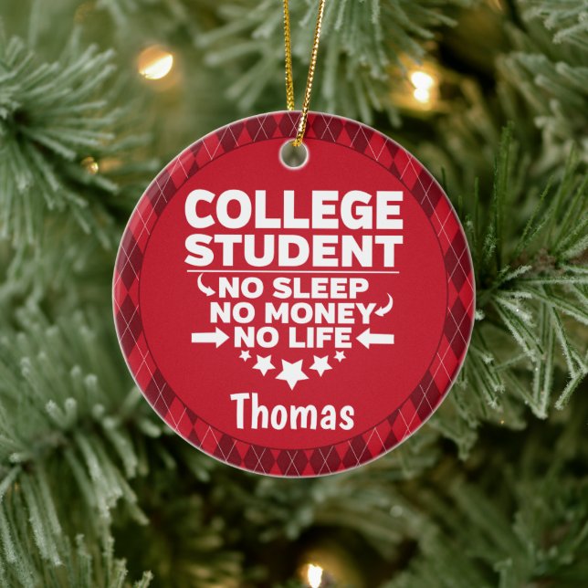 College Student No Sleep Money Life Red Plaid Ceramic Ornament (Tree)