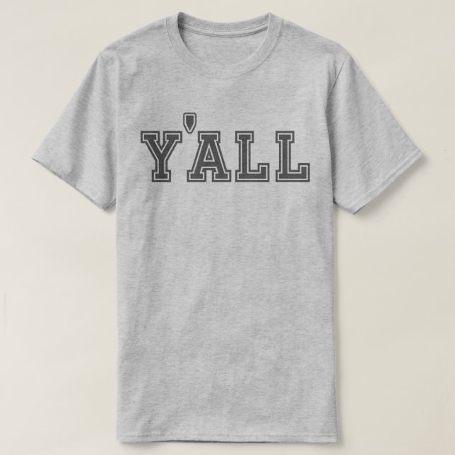 Collegiate Y'all (Dark on Light) T-Shirt (Design Front)