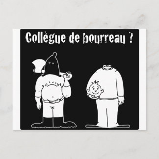 Collègue de Bourreau (Francois Ville & Gdb Gdblog) Postcard