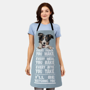 Collie Dog Every Snack You Make Apron
