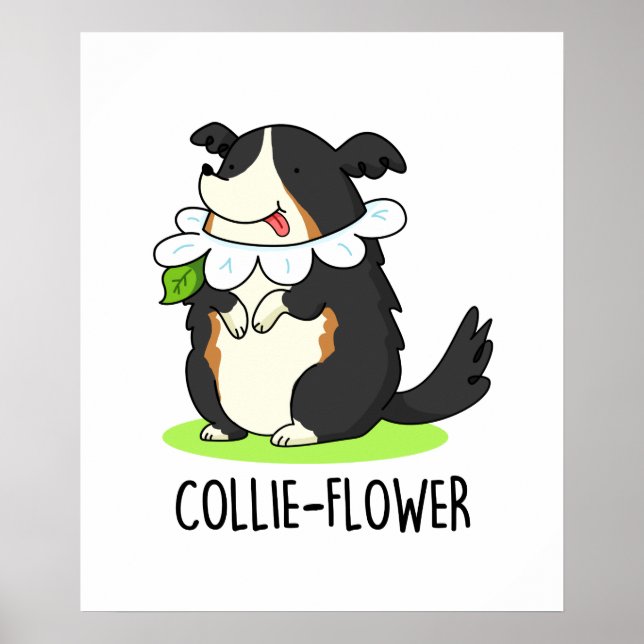 Collie-flower Cute Border Collie Dog Pun Poster (Front)
