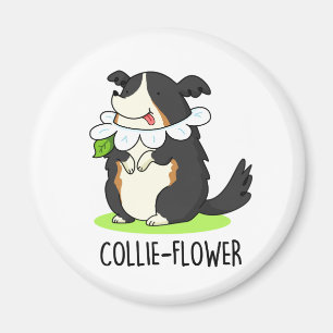 Collie-flower Funny Border Collie Dog Pun  Magnet