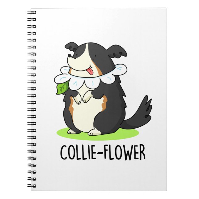 Collie-flower Funny Border Collie Dog Pun  Notebook (Front)