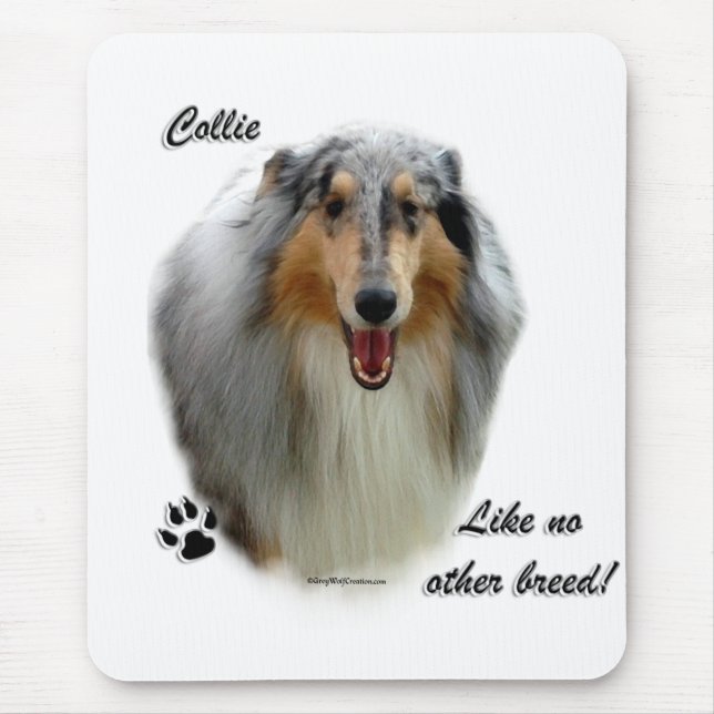 Collie Like No Other Breed Mouse Pad (Front)