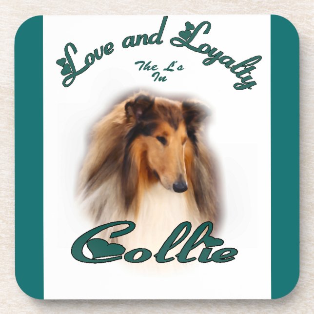 Collie Love and Loyalty Coaster (Front)
