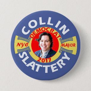 Collin Slattery for NYC Mayor in 2017 7.5 Cm Round Badge