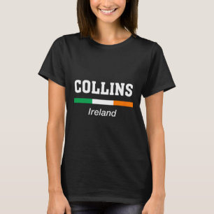 Collins Irish Family Name St Patricks Day Ireland T-Shirt