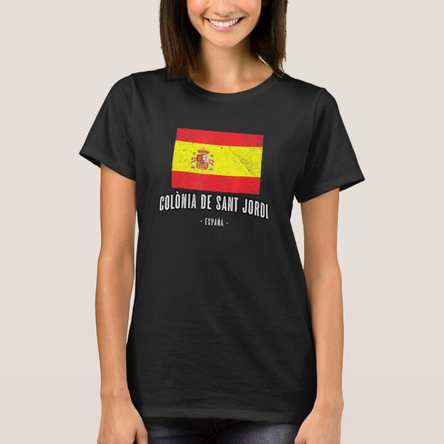 Colnia De Sant Jordi Spain Es Flag City Bandera Ro T-Shirt (Front)