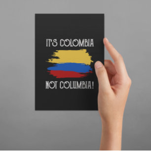 Colombia not Columbia Funny Quote Colombian Postcard