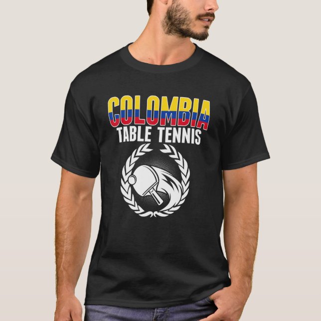 Colombia Table Tennis   Colombian Ping Pong Suppor T-Shirt (Front)